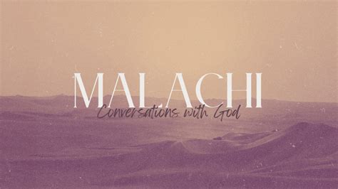 Malachi – Church Sermon Series Ideas