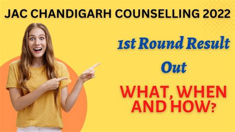 1st Round Result Out JAC Chandigarh Counselling 2022 अब कय कब और