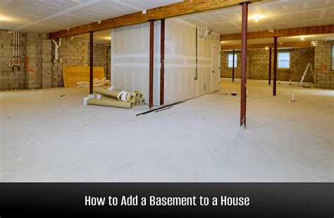 How To Add A Basement To A House