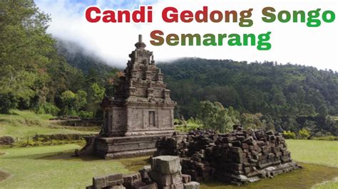 Candi Gedong Songo Bandungan Semarang Youtube