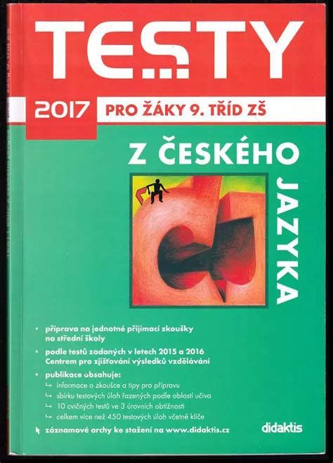 Testy 2017 z českého jazyka pro žáky 9 tříd ZŠ Šárka Pešková