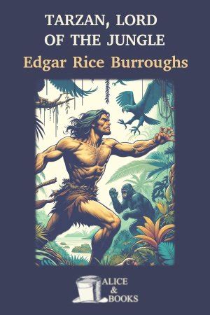 Tarzan Lord Of The Jungle By Edgar Rice Burroughs In Pdf Or Epub