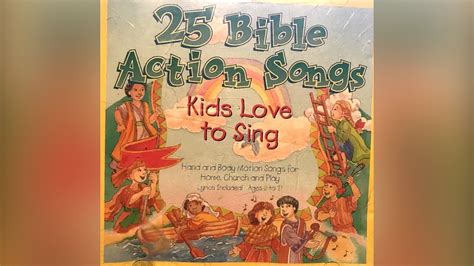 25 Action Bible Songs Kids Love to Sing | Sunday school songs for ...