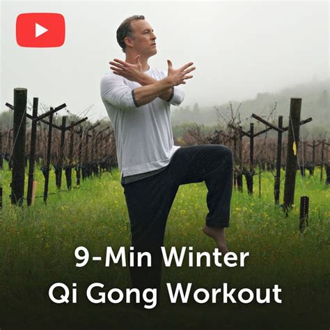 9 Min Qi Gong For Winter Routine Holden QiGong In 2023 Qigong