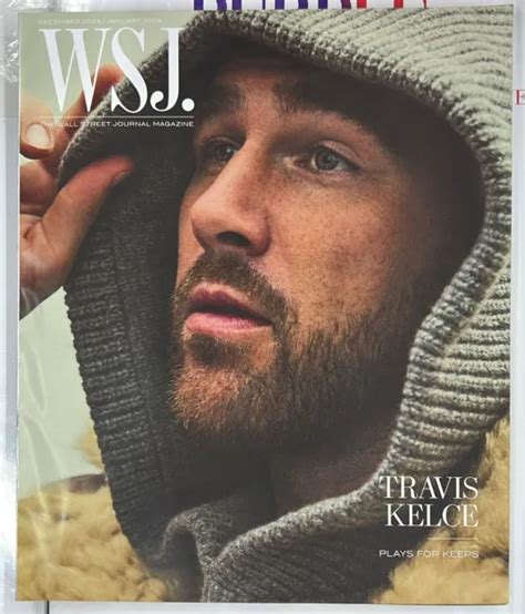 WSJ-THE WALL STREET JOURNAL MAGAZINE-DEC 2023/JAN 2024-TRAVIS KELCE ...