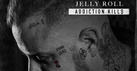 Icy Wyte's Music Spot: Jelly Roll - Addiction Kills [iTunes]