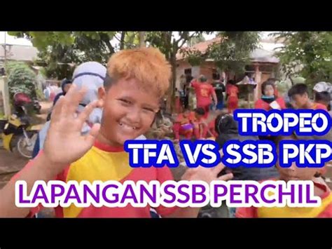 Sepakbola Usia Dini Tropeo Cilalung Tfa Vs Ssb Pkp Bisa Imbang YouTube