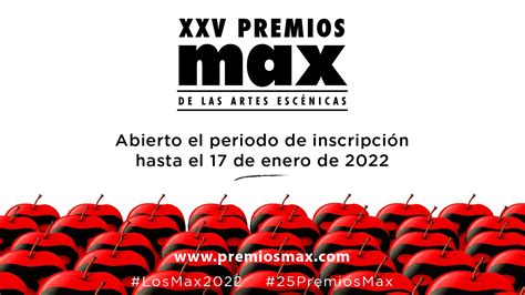 Los 25 Premios Max Abren Su Fase De Inscripción De Espectáculos