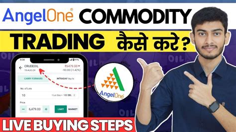 Angel One Me Commodity Trading Kaise Kare Commodity Trading How To