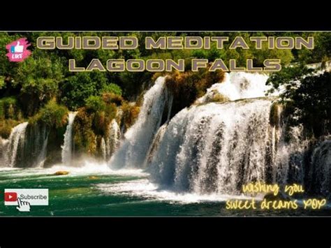 D Shorty Guided Meditation Lagoon Falls Youtube