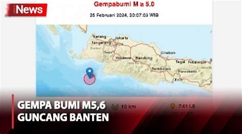 BMKG Sebut Gempa M 5 7 Di Bayah Banten Cerminan Gempa Megathrust