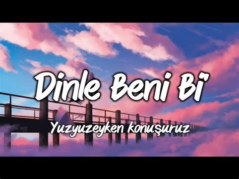 Y Zy Zeyken Konu Uruz Dinle Beni Bi Lyrics S Zler Lyrics S Zler