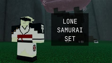 Lone Samurai Set Location Voxlblade Youtube