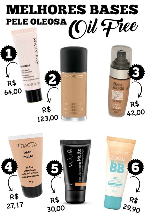 Melhores Bases Para Pele Oleosa Bases Matte Oil Free Beijo