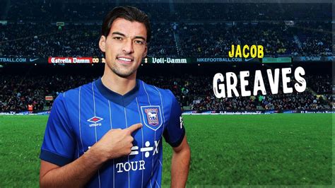 Jacob Greaves Great Defensive Skills Passes Welcome To Ipswich