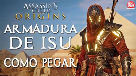 ASSASSIN S CREED ORIGINS COMO PEGAR A ARMADURA DE ISU Traje