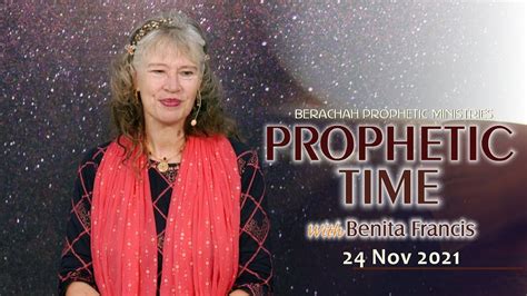 Live Prophetic Time November Benita Francis Youtube