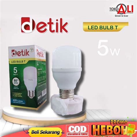 Jual Lampu Bohlam Led DETIK BULB T 5 Watt SNI Lampu Led Super Terang