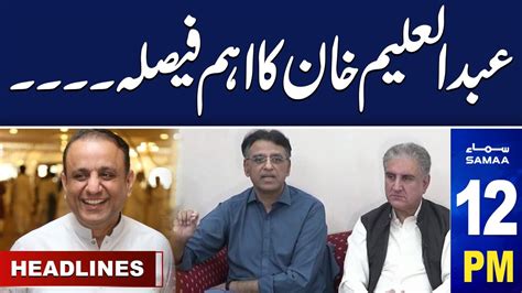 Samaa News Headlines 12pm Samaa Tv 28th June 2023 Youtube