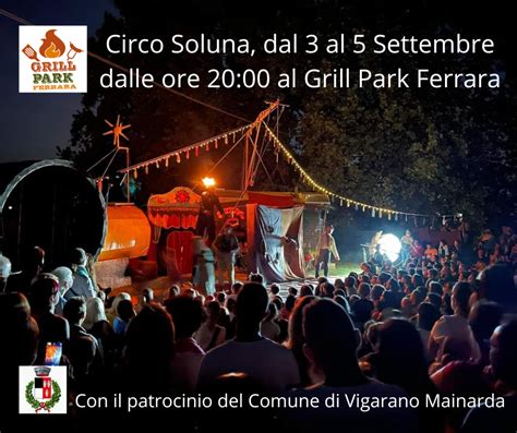 Circo Soluna A Ferrara FILO Magazine L Agenda Eventi Di Ferrara