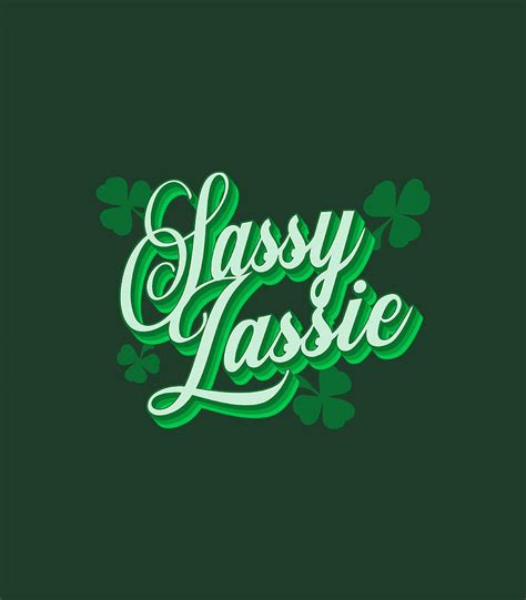 Vintage Sassy Lassie St Patricks Day Cute Irish Shamrock Digital Art