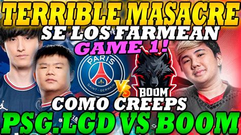 Psg Lgd Vs Boom Game Bo Terrible M Sacre Pgl Arlington Major