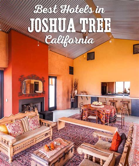 Best Joshua Tree National Park Hotels • James Kaiser