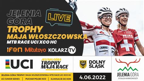 Livejelenia G Ra Trophy Maja W Oszczowska Mtb Race Uci Hc Puchar