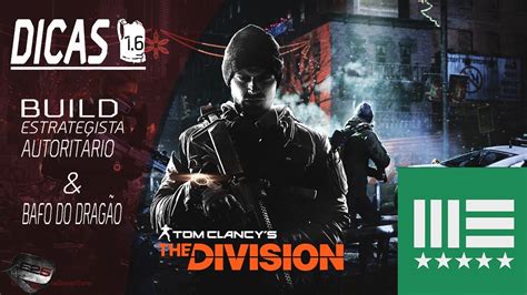 The Division Dicas Build Estrategista Autorit Rio Manhunt