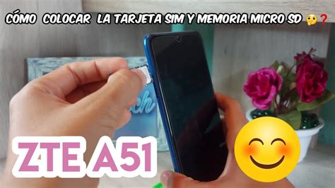 C Mo Insertar Tarjeta Sim Y Memoria Micro Sd En Zte A Youtube