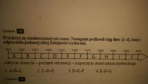 Przyjrzyj się zamieszczonej osi czasu Następnie podkreśl ją w litery 1