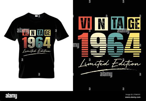 Vintage 1964 Limited Edition Happy Birthday Living Legend T Shirt Stock