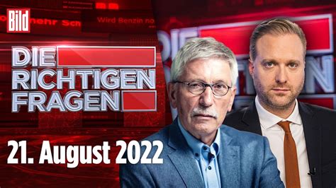 Richtigen Fragen 21 August 2022 mit Thilo Sarrazin Götz