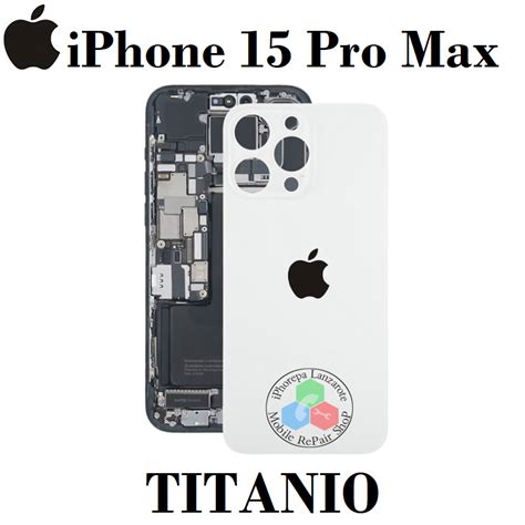 Iphone Pro Max Tapa Trasera Titanio Compatible Con Logo