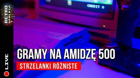 Strzelanki R Niste Gramy Na Amidz Jak Si Gra Powinno