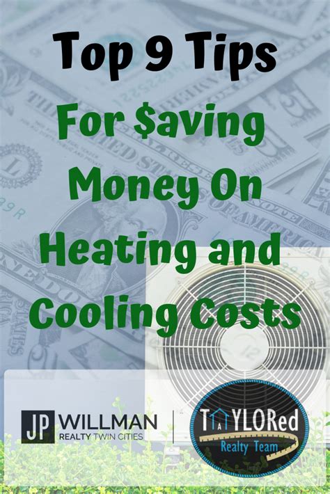 Top 9 Tips For Saving Money On Heating And Cooling Costs Money Saving Tips Saving Money