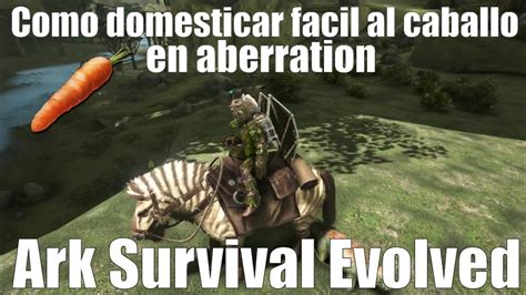 Como Domar Al Equs O Caballo Mas Facil En Aberration Mi Base E