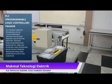 Jom Lihat Kemudahan Dan Peralatan Program Sijil Teknologi Elektrik