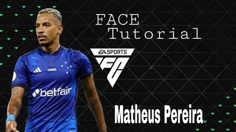 Ea Fc 24 Matheus Pereira Face Tutorial Stats Cruzeiro 🔥 Descubra