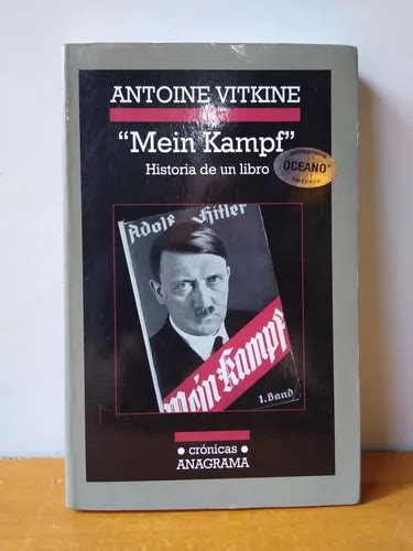 Mein Kampf Historia De Un Libro Antoine Vitkine Mercadolibre