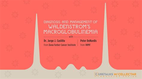 Diagnosis and Management of Waldenstrom’s Macroglobulinemia - YouTube