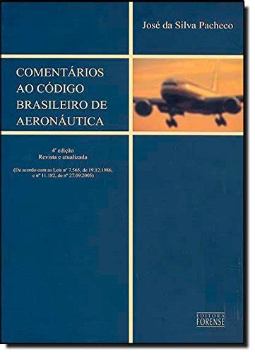 Coment Rios Ao C Digo Brasileiro De Aeron Utica Amazon Br