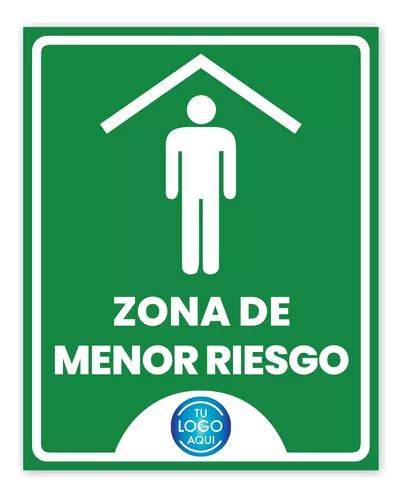 Señalamiento Personalizado 20x25cm Zona De Menor Riesgo Meses Sin Interés