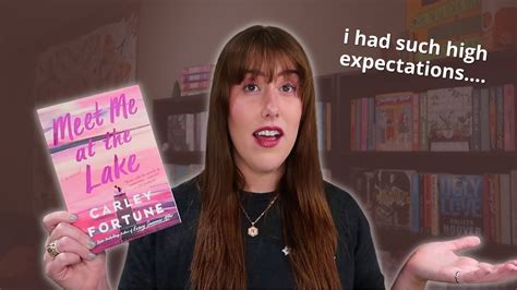 Meet Me At The Lake By Carley Fortune Book Review Youtube