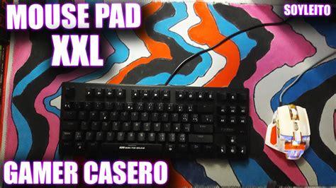 Como Hacer Mouse Pad Casero Personalizado Xxl El Mismo De K Ng