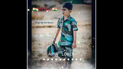 Indian Army Status Fauji STATUS VIDEO Dream Indian Army Heart