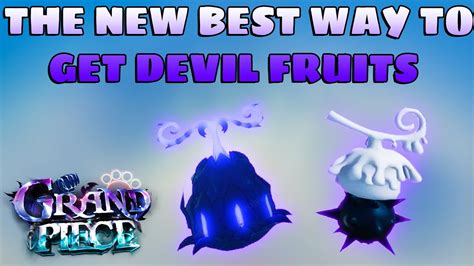 Gpo The New Best Way To Get Devil Fruits In Grand Piece Online Youtube