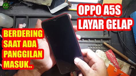 Cara Mengatasi Hp Oppo A S Layar Gelap Layar Hitam Bersuara Saat Masuk