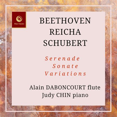 Beethoven Reicha Schubert flute Serenade Sonate Variations | Alain ...