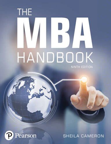 The MBA Handbook: Academic and Professional Skills for Mastering ...